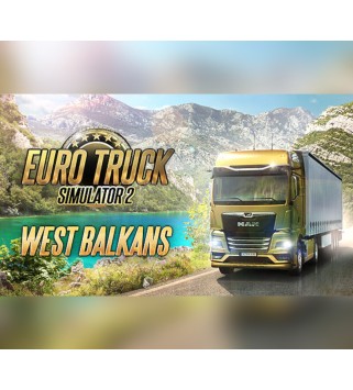 Euro Truck Simulator 2 - West Balkans DLC Steam Key GLOBAL